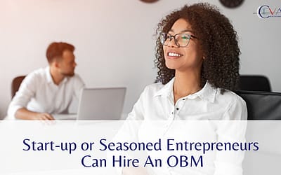 Startup to Seasoned Entrepreneurs Can Hire an OBM